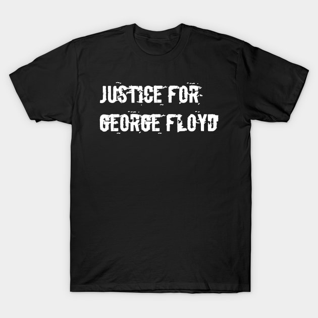 Justice for george floyd T-Shirt by FouadBelbachir46